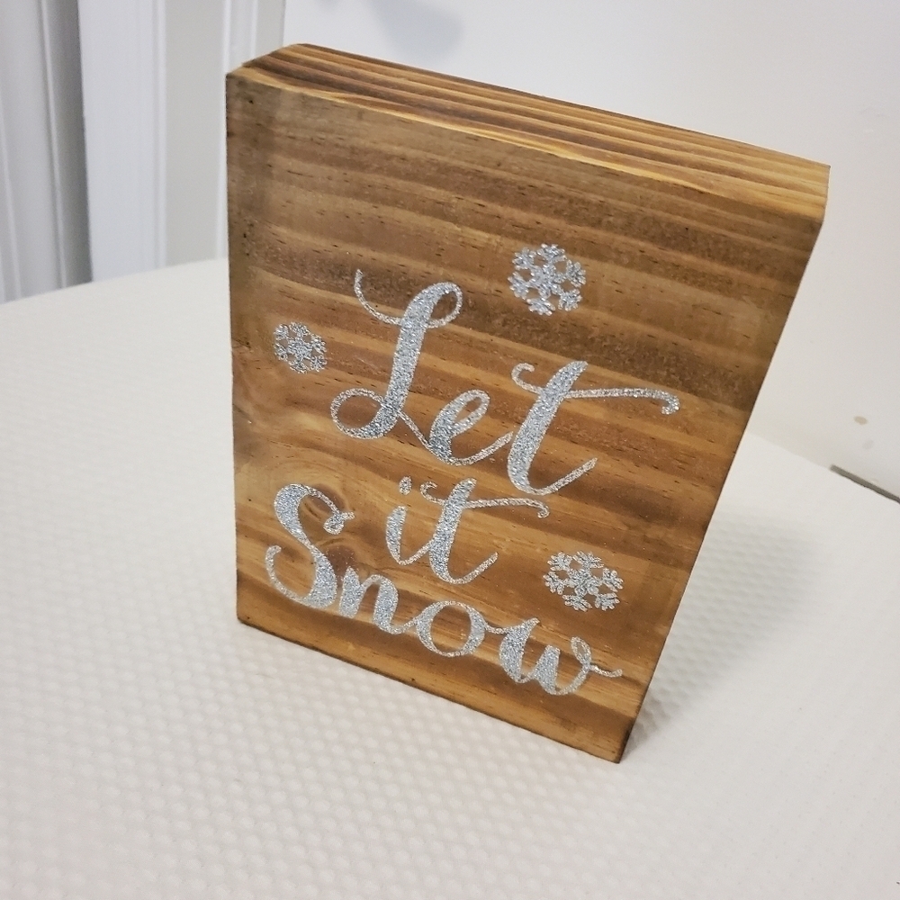 Wall/Shelf Decor "Let it Snow" holiday season item